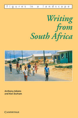 Writing from South Africa - Figures in a Landscape (Paperback)
