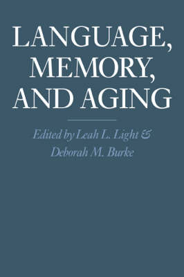 Language, Memory, and Aging (Paperback)