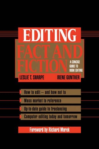 Editing Fact and Fiction: A Concise Guide to Book Editing (Hardback)