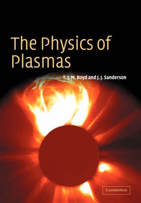 The Physics of Plasmas (Paperback)