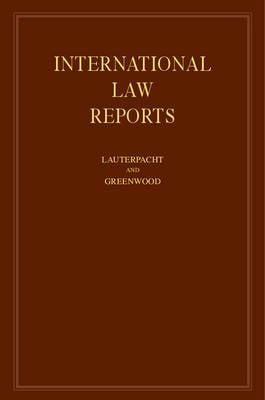 International Law Reports - International Law Reports Set 190 Volume Hardback Set Volume 94 (Hardback)