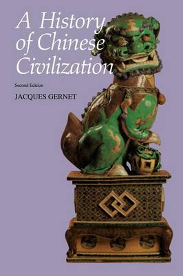 A History of Chinese Civilization (Paperback)