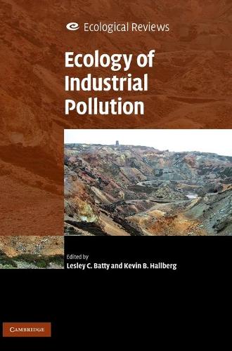 Ecology of Industrial Pollution - Ecological Reviews (Hardback)