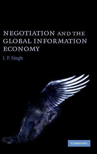Negotiation and the Global Information Economy (Hardback)