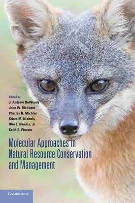 Molecular Approaches in Natural Resource Conservation and Management (Hardback)