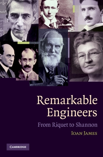 Remarkable Engineers: From Riquet to Shannon (Hardback)