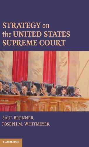 Strategy on the United States Supreme Court (Hardback)