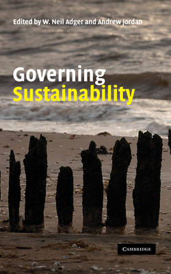 Governing Sustainability (Hardback)