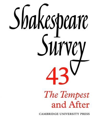 Shakespeare Survey: Shakespeare Survey Shakespeare's Earlier Comedies v.37 - Shakespeare Survey Paperback Set 41 (Paperback)