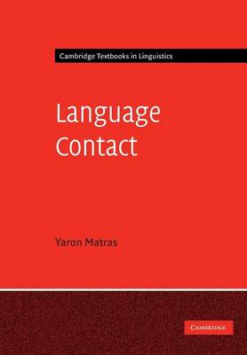 Language Contact - Cambridge Textbooks in Linguistics (Paperback)