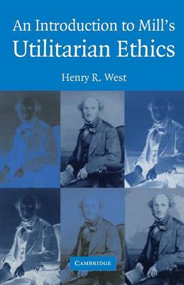 An Introduction to Mill's Utilitarian Ethics (Paperback)