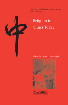 Religion in China Today - The China Quarterly Special Issues (Paperback)