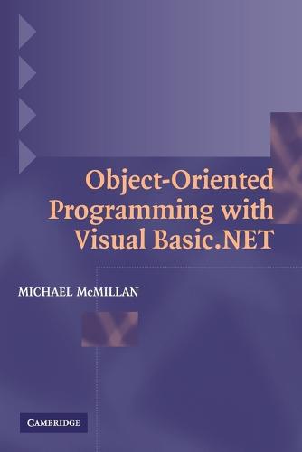 Object-Oriented Programming with Visual Basic.NET (Paperback)