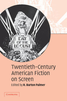 Twentieth-Century American Fiction on Screen (Paperback)