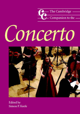 Cover Cambridge Companions to Music: The Cambridge Companion to the Concerto
