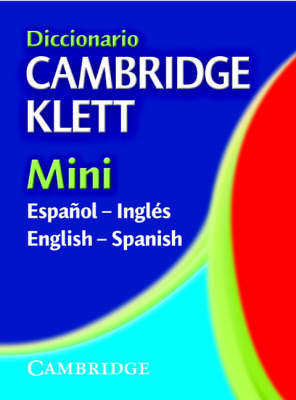 Diccionario Cambridge Klett Mini Espanol-Ingles/English-Spanish (Paperback)