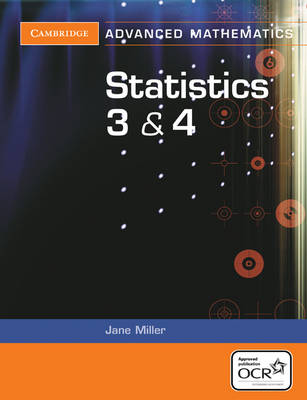 Cover Cambridge Advanced Level Mathematics for OCR: Statistics 3 and 4 for OCR