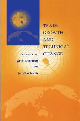 Trade, Growth and Technical Change (Paperback)