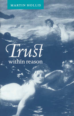 Trust within Reason (Hardback)