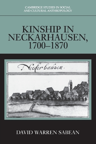 Kinship in Neckarhausen, 1700-1870 (Paperback)