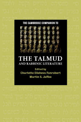 The Cambridge Companion to the Talmud and Rabbinic Literature - Cambridge Companions to Religion (Paperback)