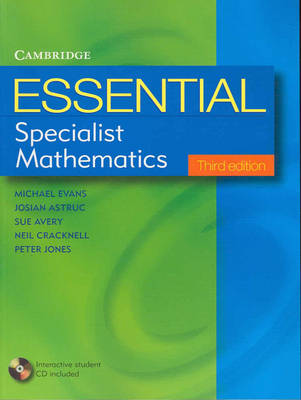 Essential Specialist Mathematics with Student CD-ROM - Essential Mathematics