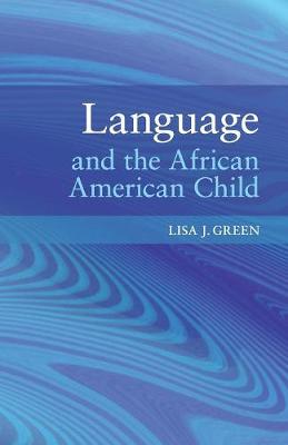 Language and the African American Child (Paperback)