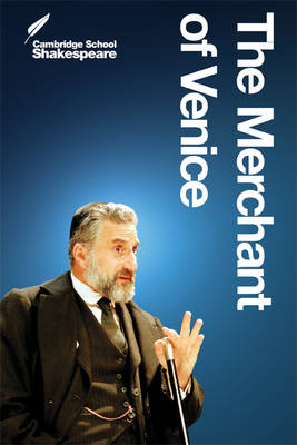 The Merchant of Venice - Cambridge School Shakespeare (Paperback)