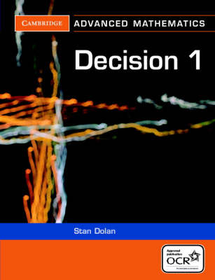 Decision 1 for OCR - Cambridge Advanced Level Mathematics for OCR (Paperback)