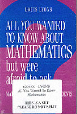 All You Wanted to Know about Mathematics but Were Afraid to Ask 2 Volume Paperback Set: Mathematics for Science Students
