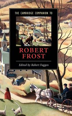 Cover Cambridge Companions to Literature: The Cambridge Companion to Robert Frost