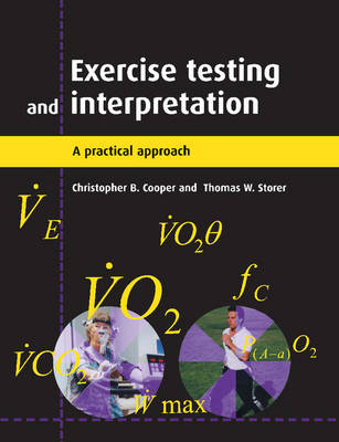 Exercise Testing and Interpretation: A Practical Approach (Paperback)