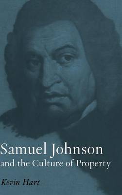 Samuel Johnson and the Culture of Property (Hardback)