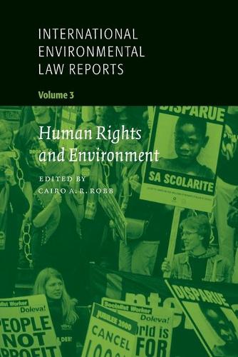 International Environmental Law Reports - International Environmental Law Reports Set 5 Hardbacks 3 (Paperback)
