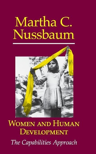 The Seeley Lectures: Women and Human Development: The Capabilities Approach Series Number 3 (Hardback)