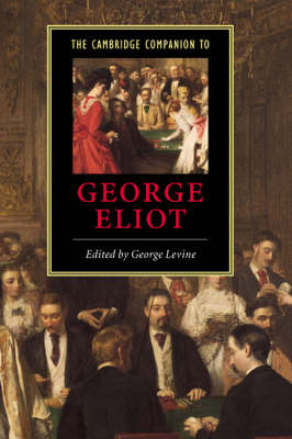 Cover Cambridge Companions to Literature: The Cambridge Companion to George Eliot