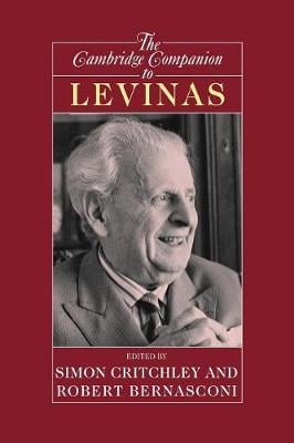 Cambridge University Press The Cambridge Companion To Levinas