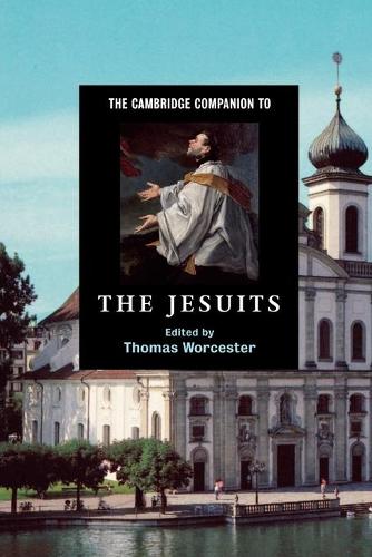 The Cambridge Companion to the Jesuits - Cambridge Companions to Religion (Paperback)
