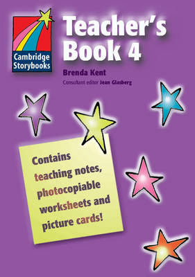 Cambridge Storybooks Teacher's Book 4 - Cambridge Storybooks (Paperback)