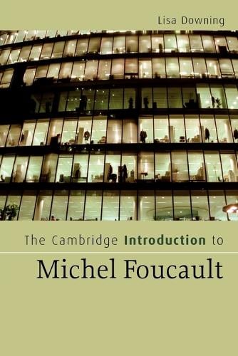 The Cambridge Introduction to Michel Foucault - Cambridge Introductions to Literature (Paperback)