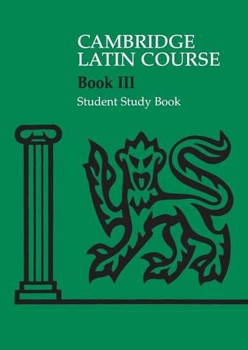 Cambridge Latin Course 3 Student Study Book - Cambridge Latin Course (Paperback)
