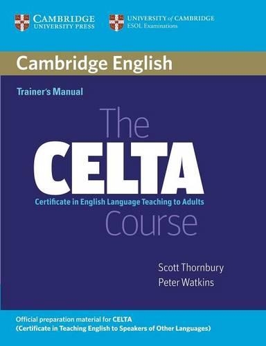 The CELTA Course Trainer's Manual (Paperback)