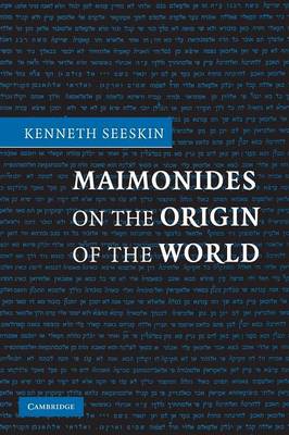 Maimonides on the Origin of the World (Paperback)