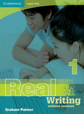 Cambridge English Skills Real Writing 1 without Answers: Level 1 (Paperback)