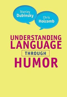 Understanding Language through Humor (Paperback)