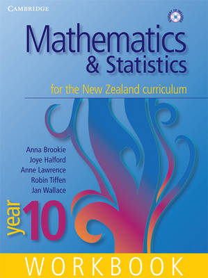 Mathematics and Statistics for the New Zealand Curriculum Year 10 First Edition Workbook and Student CD-ROM - Cambridge Mathematics and Statistics for the New Zealand Curriculum