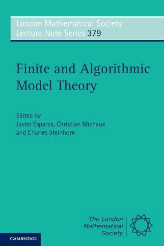 Finite and Algorithmic Model Theory - London Mathematical Society Lecture Note Series (Paperback)