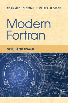 Modern Fortran: Style and Usage (Paperback)