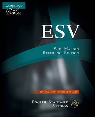 ESV Wide Margin Reference Bible, Black Edge-Lined Goatskin Leather ES746:XME (Leather / fine binding)