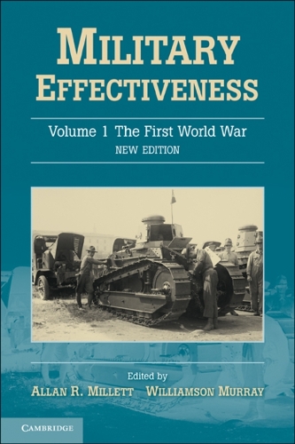 Military Effectiveness - Military Effectiveness 3 Volume Set (Paperback)
